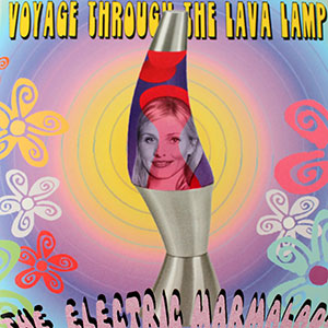 yoyage through the lava lamp